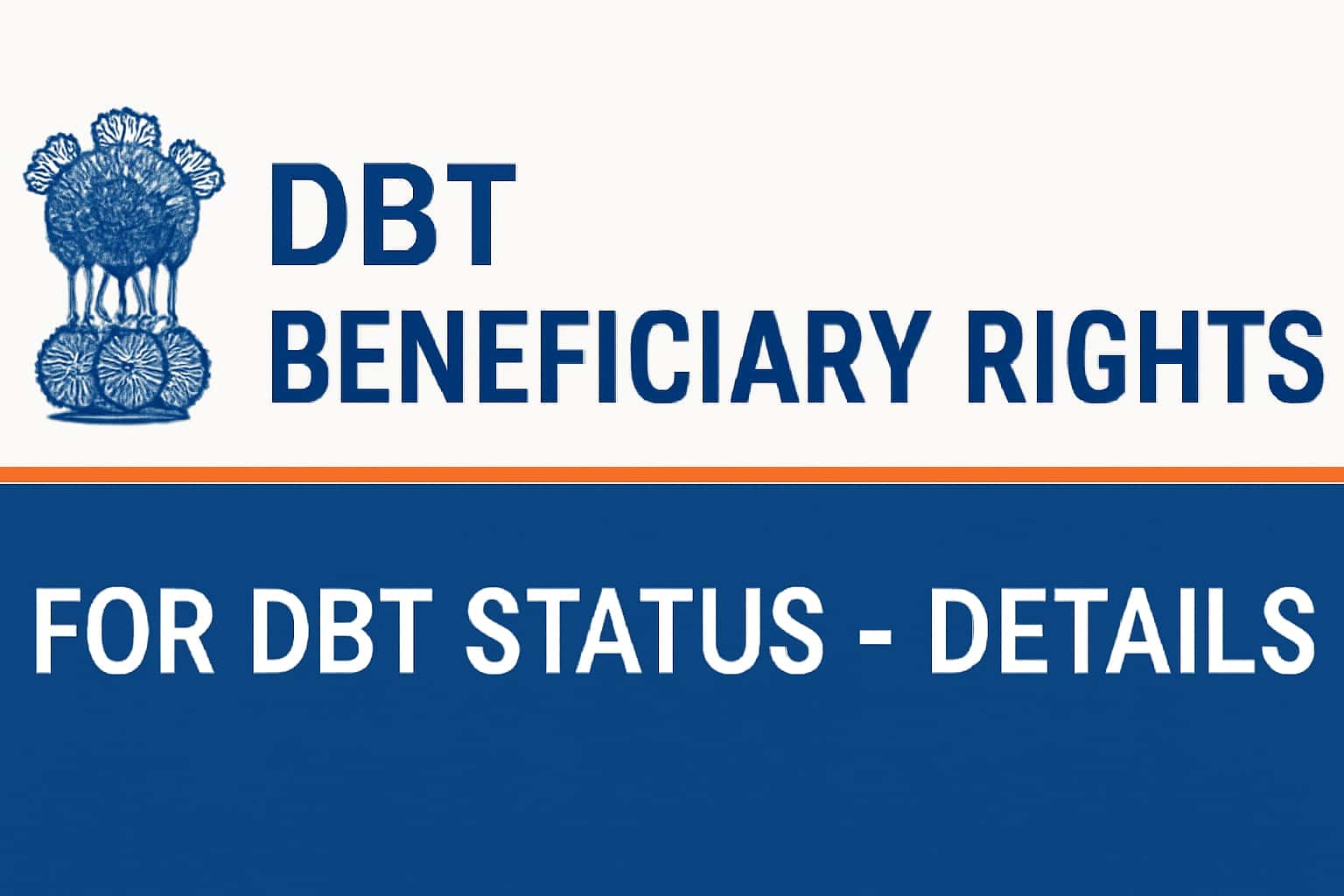 DBT Beneficiary Rights for DBT Status - Details