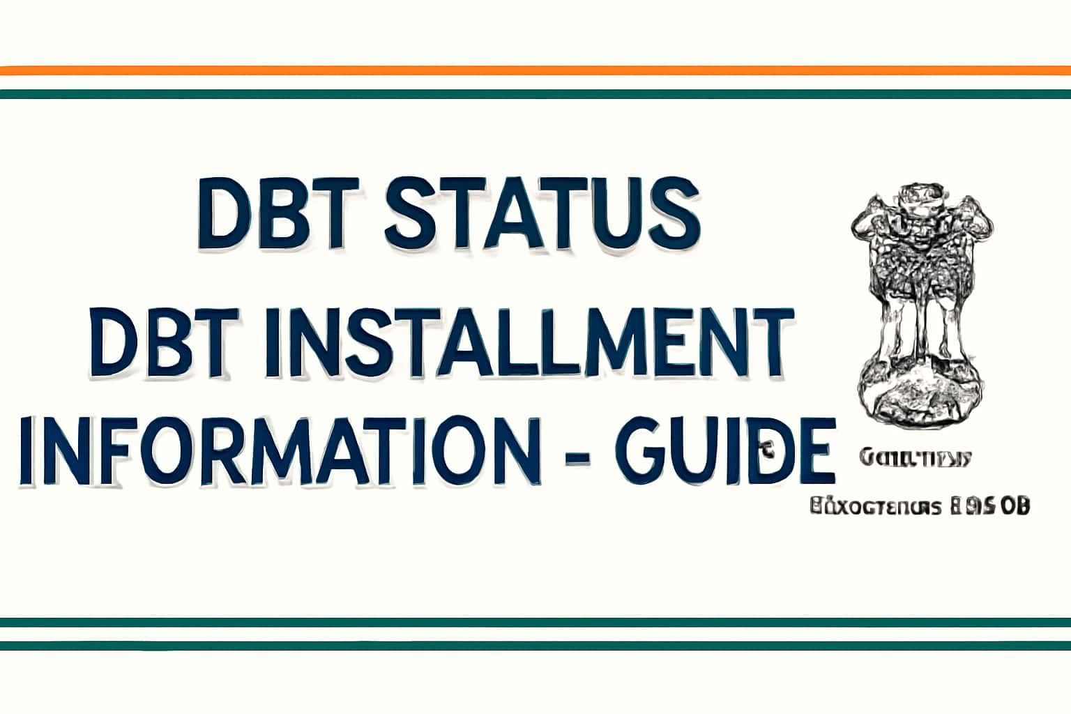 DBT Status DBT Installment Information - Guide